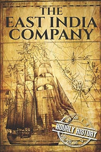 Book : The East India Company A History From Beginning To..