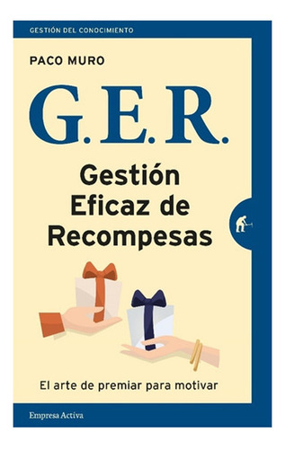 Libro Ger Gestión Eficaz De Recompensas.