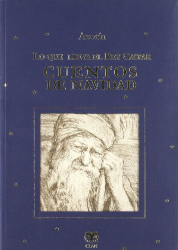 Libro Lo Que Lleva El Rey Gaspar (lote 2010) De Azorin