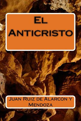 Libro El Anticristo - Ruiz De Alarcon Y. Mendoza, Juan