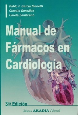 García Merletti Fármacos En Cardiología 3º/2014 Nuevo Envio