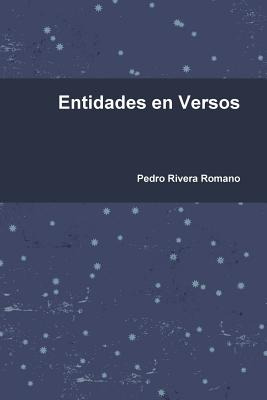 Libro Entidades En Versos - Rivera Romano, Pedro