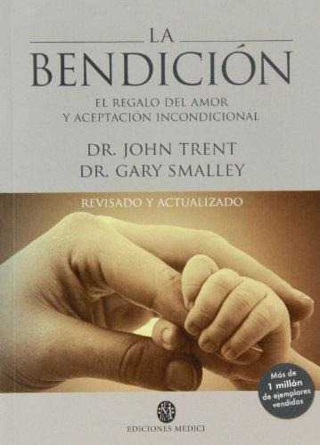 La Bendicion, De J. Trent. Editorial Medici, Tapa Blanda En Español