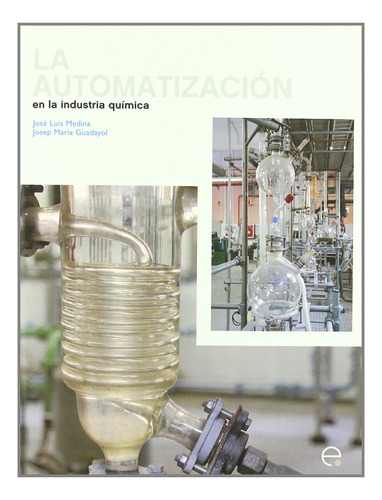 Libro La Automatización En La Ingeniería Química (manu Lcm10
