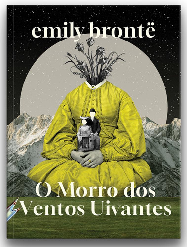 O Morro Dos Ventos Uivantes, De Emily Bronte.