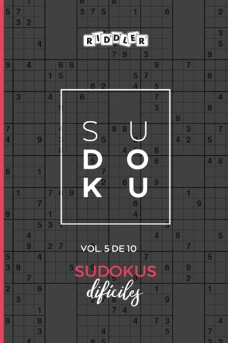 Libro: Sudokus Difíciles (vol. 5 De 10) (spanish Edition)