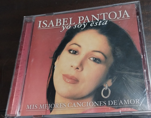 Isabel Pantoja Cd Yo Soy Está Mis Mejores Canciones De Amor