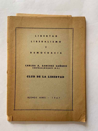 Libertad, Liberalismo Y Democracia