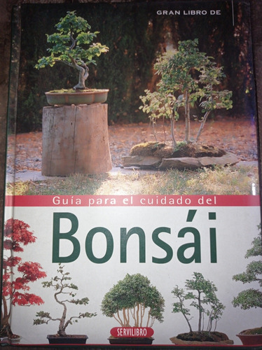 Gran Libro De Guia Para El Cuidado Del Bonsai 