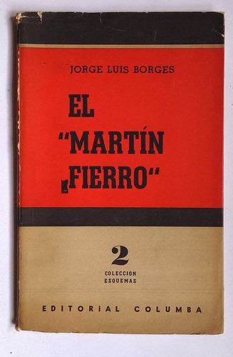 El  Martín Fierro , Jorge Luis Borges