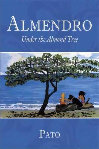 Almendro, De Pato. Editorial Authorhouse, Tapa Dura En Inglés