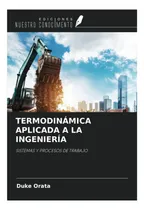Comprar Libro: Termodinámica Aplicada A La Ingeniería: Sistemas Y De