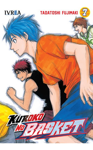 Kuroko No Basket 07, De Tadatoshi Fujimaki. Editorial Ivrea España, Tapa Blanda, Edición 1 En Español