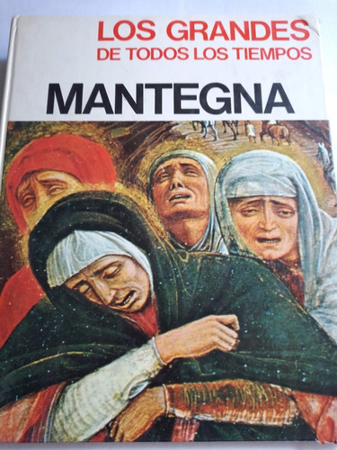 Los Grandes De Todos Los Tiempos-mantegna