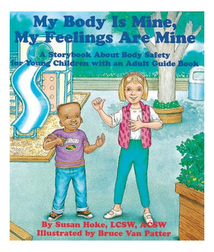 Libro: My Body Is Mine, My Feelings Are Mine: A Ab