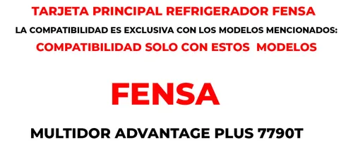 Tarjeta Principal Refrigerador Fensa Advantage Plus 7790