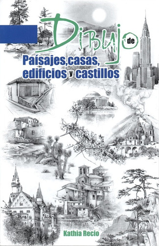 Dibujo De Paisajes Casas Edificios Y Castillos Kathia Recio