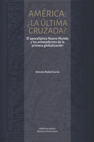 Libro : America La Ultima Cruzada? Los Antecedentes...