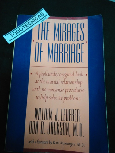 The Mirages Of Marriage - William J Lederer      No Se Envia