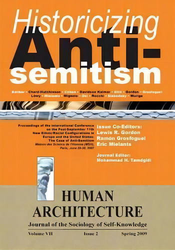 Historicizing Anti-semitism (proceedings Of The International Conference On The Post-september 1..., De Lewis R Gordon. Editorial Ahead Publishing House (imprint: Okcir Press), Tapa Blanda En Inglés