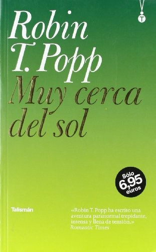 Muy Cerca Del Sol * - Robint. Popp
