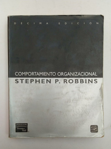 Libro Comportamiento Organizacional / Stephen P. Robbins