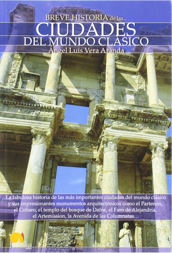 Breve Historia De Las Ciudades Del Mundo Clasico 71prg