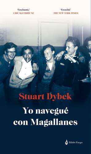 Libro Yo Navegue Con Magallanes - Dybek, Stuart