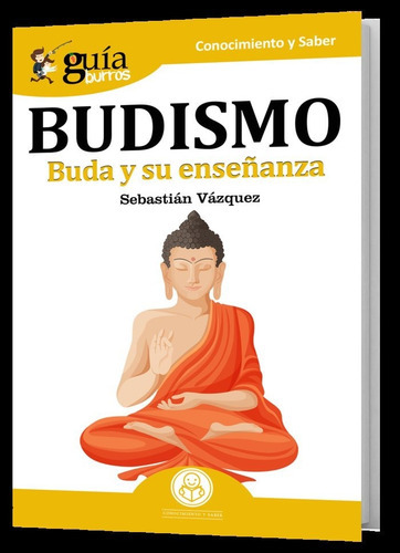 GuÃÂaBurros Budismo, de Vázquez Jiménez, Sebastián. Editorial Editatum, tapa blanda en español