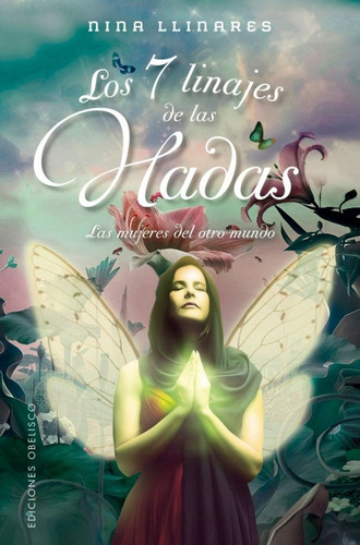 7 Linajes De Las Hadas - Nina Llinares