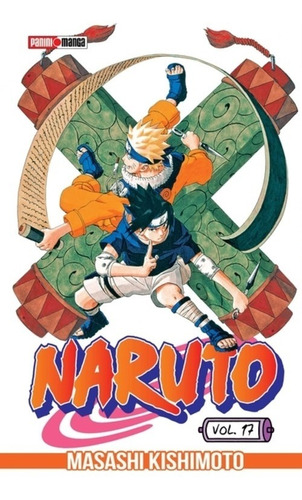 Imagen 1 de 4 de Naruto - N17 - Manga - Panini Argentina - Hay Stock