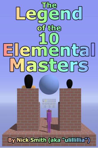 Libro: The Legend Of The 10 Elemental Masters