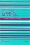 Pulsion De Prueba. La Filosofia Puesta A Examen - Ronell, Av