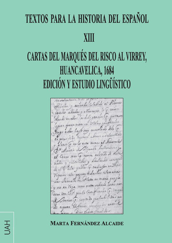 Textos Para La Historia Del Español Xiii - Aa.vv