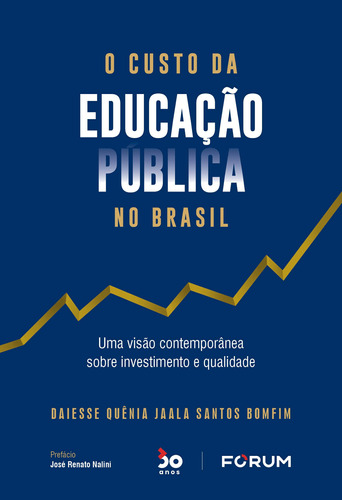 Libro Custo Da Educacao Publica No Brasil O 01ed 22 De Bomfi