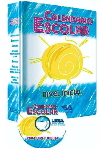 Calendario Escolar De Nivel Inicial - Fiestas Patrias + 1 Cd