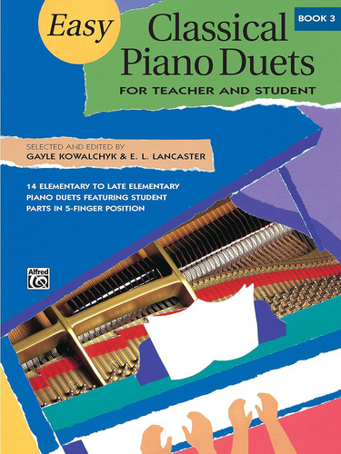 Easy Classical Piano Duets For Teacher And Student, Bk 3