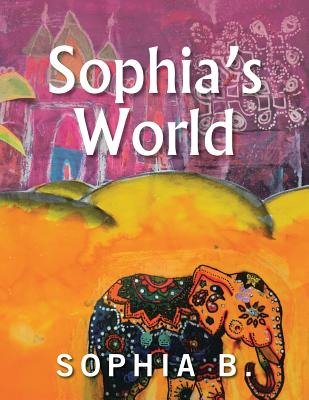 Libro Sophia's World - Sophia B.