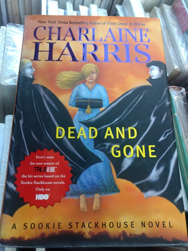 Dead And Gone, Charlaine Harris -rf Libros /true Blood