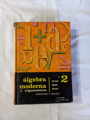 Álgebra Moderno Y Trigonometría 2 - Dolciani Wooton