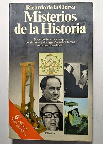 Misterios De La Historia , Ricardo De La Cierva