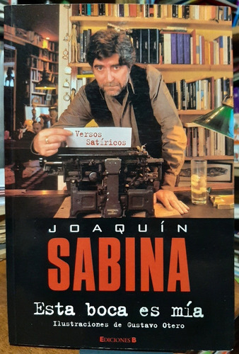 Esta Boca Es Mia. Joaquin Sabina. (ltc)