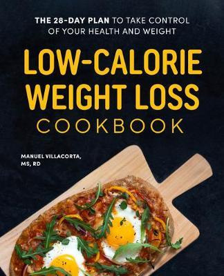 Libro Low-calorie Weight Loss Cookbook : The 28-day Plan ...