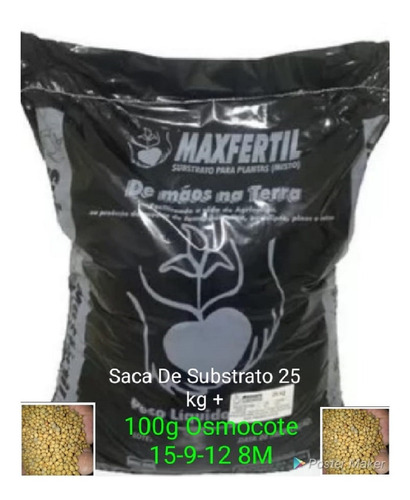 Saca 25kg De Substrato Grátis 100g Osmocote Plus 15-9-12 8 M