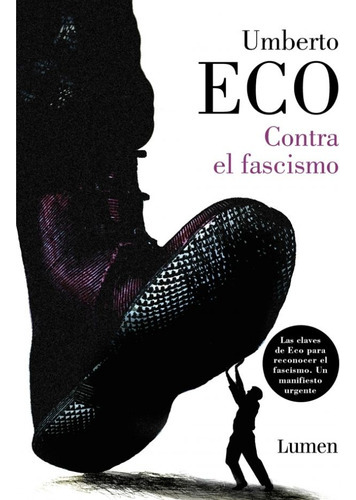 Contra El Fascismo - Eco, Umberto