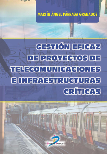 Libro Gestión Eficaz De Proyectos De Telecomunicaciones