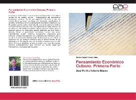 Libro Pensamiento Economico Cubano. Primera Parte - Torre...