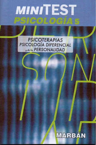 Minitest 5.psicoterapia-diferencial De Personalidad-marban