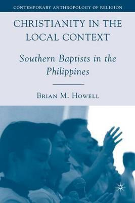Libro Christianity In The Local Context - Brian M. Howell