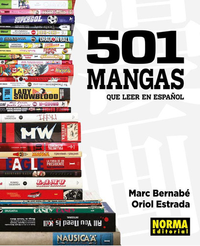 Libro: 501 Mangas Que Leer En Español. Bernabé, Marc#estrada